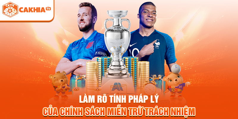 Làm rõ tính pháp lý của chính sách miễn trừ trách nhiệm